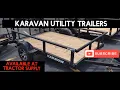 Karavan Trailer Review at Tractor Supply