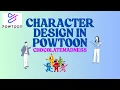 Character design in Powtoon