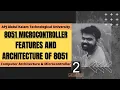8051 Architecture and Features ECT206 Computer Architecture and Microcontroller KTU
