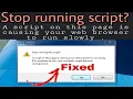 How to Fix Stop running Script Error in window 7 8 10 web page script error