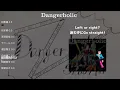 Snow Man [Dangerholic] Line Distribution + Lyrics 【リクエスト】