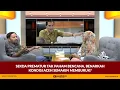 Lagu Sekda Prematur Tak Paham Bencana, Benarkah Kondisi Aceh Semakin Memburuk? [Eps.42-VI]