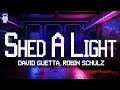 Download Lagu Robin Schulz, David Guetta, Cheat Codes ⚡ Shed A Light / Lyrics