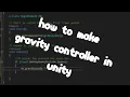 How to make Gravity Controller Unity Tutorial