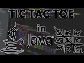 TIC TAC TOE in Java under 30 minutes