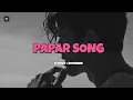 Paper - Husan X Sultaan | LOFI SONG WITH CANGE BEATS | Prime Records | SLOWED + REVERBED