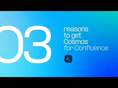 watch Cosmos - Intranet for Confluence Cloud video