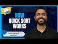 L-3 1 How Quick Sort Works Performance of Quick Sort with Example Divide and Conquer