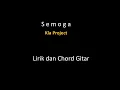 Lagu Semoga Lirik Dan Chord ( KLA Project )