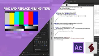 After Effects Scripting Tutorial Find and Replace Missing Items