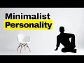 Psychology of Minimalism