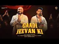 Gaadi Jeevan Ki B Praak Paradox Lakshay Dhrruv Yogi Kripa Record