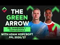 FPL GW1 TEAM REVEAL SPECIAL The Green Arrow Podcast Fantasy Premier League