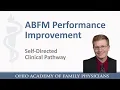 ABFM Self-Directed Clinical Pathway Instructional Guide