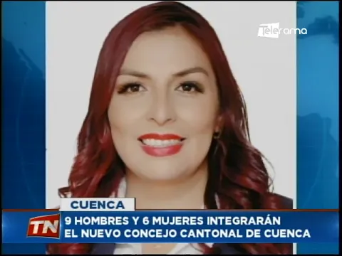 9 hombres y 6 mujeres integrarán el nuevo concejo cantonal de Cuenca