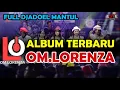 Download Lagu OM.LORENZA FULL ALBUM Live SIMO BOYOLALI