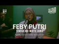 Download Lagu See You On Wednesday | Feby Putri - Semoga Ada Waktu Luang - Live Session