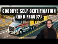 FMCSA Is Eliminating Self-Certification Goodbye and GOOD RIDDANCE CDL MILLS
