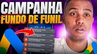 [SUBINDO CAMPANHA FUNDO DE FUNIL GOOGLE ADS] Passo a Passo Completo