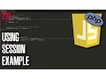 PHP Using session example and passing php variable to Javascript