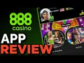 888 Casino App Review Tutorial How To Use The 888 Casino App