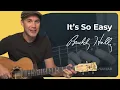 Lagu How to play It's So Easy by Buddy Holly on the guitar
