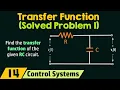 Transfer Function Solved Problem 1