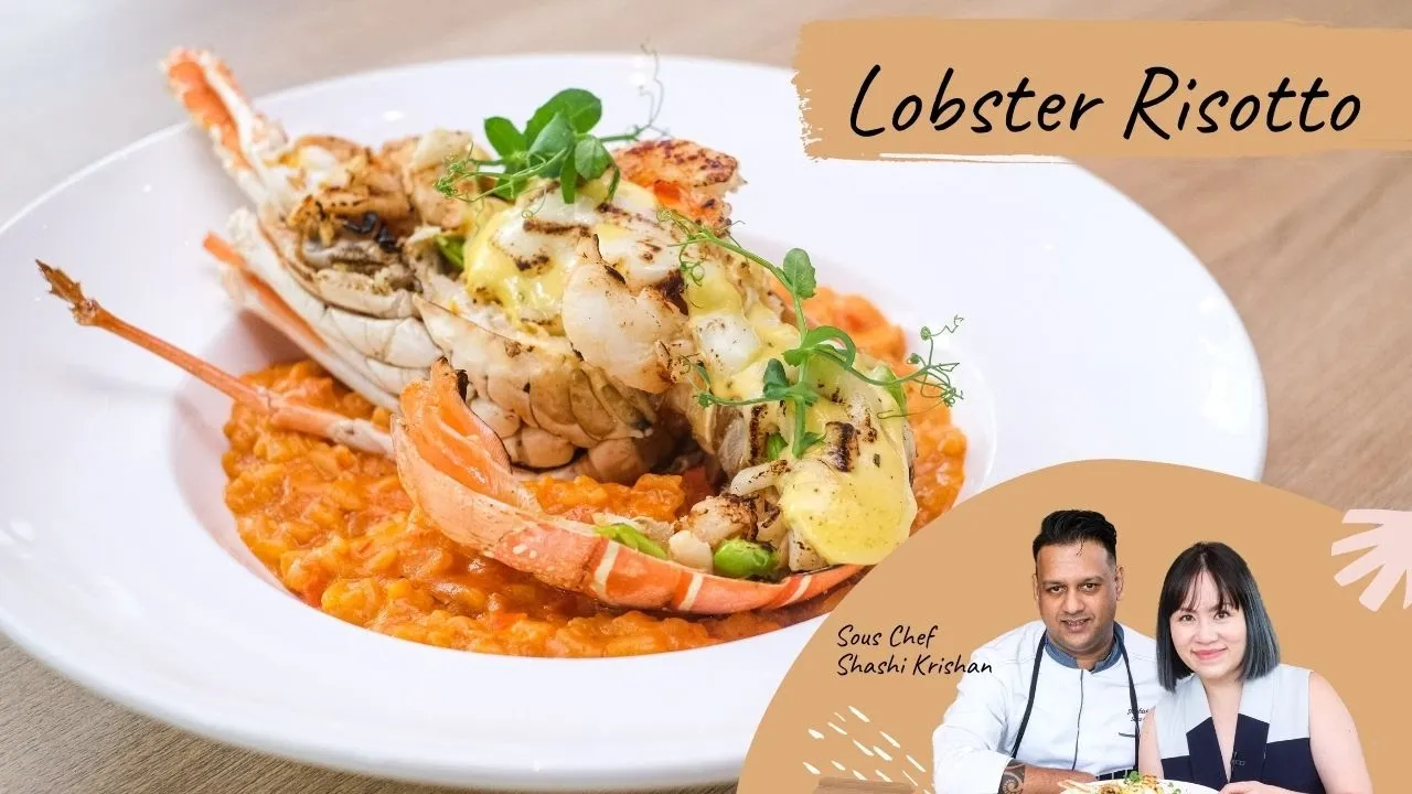 Lobster Risotto with Blue Swimmer Crab Meat by Chef Shashi Krishan