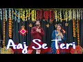 Download Lagu Aaj Se Teri | Pad Man | Akshay Kumar | Wedding Song | Dance Video | Noopur \u0026 Anshu DanceChoreography