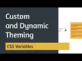 Dynamic Theming with CSS Variables