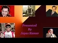 Jayas Kumar - Kishore Kumar - Md Rafi Mukesh - Suresh Wadekar -Songs