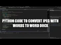 Python code to convert JPEG with words to word docx
