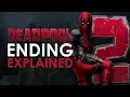 Deadpool 2 Ending Explained What Happens In The Post Credits Scene