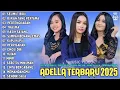 Download Lagu OM ADELLA TERBARU 2025 | TASYA ROSMALA SELIMUT BIRU - SHERLY KDI - NURMA KDI - ARNETA JULIA