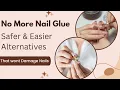 3 Safer Alternatives to Nail Glue