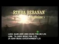 Download Lagu RIMBA BEBANAN - MEDICINE