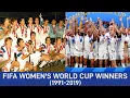 FIFA Women s World Cup Winners 1991-2019