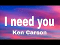 Ken Carson - i need u (lyrics)