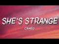 Cameo - She's Strange