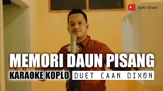 Download MEMORI DAUN PISANG Karaoke duet cowok || Dangdut Koplo MP3