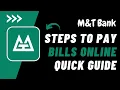 How to Pay Bills From M T Bank App M T Bank Bill Pay M T Bill Payment