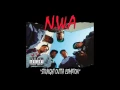 N.W.A. - If It Aint Rough - Straight Outta Compton