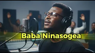 baba ninasogea deep swahili worship