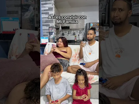Así es convivir con mi esposa e hijos #familia #shorts