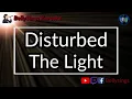 Disturbed - The Light (Karaoke)