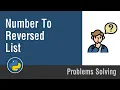Arabic Problems Solving With Python - Number To Reversed List