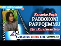 Download Lagu PABBOKONI PAPPOJIMMU#KURNIAWAN TOTO#KARAOKE#KIKIMUSIC#