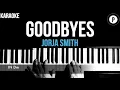 Jorja Smith - Goodbyes Karaoke Piano Chords Cover Instrumental Lyrics