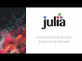 Programming Tutorial in Julia - Introduction Installation