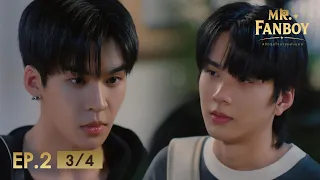 Mr. Fanboy รักสุดใจนายแฟนบอย EP.2 [3/4]